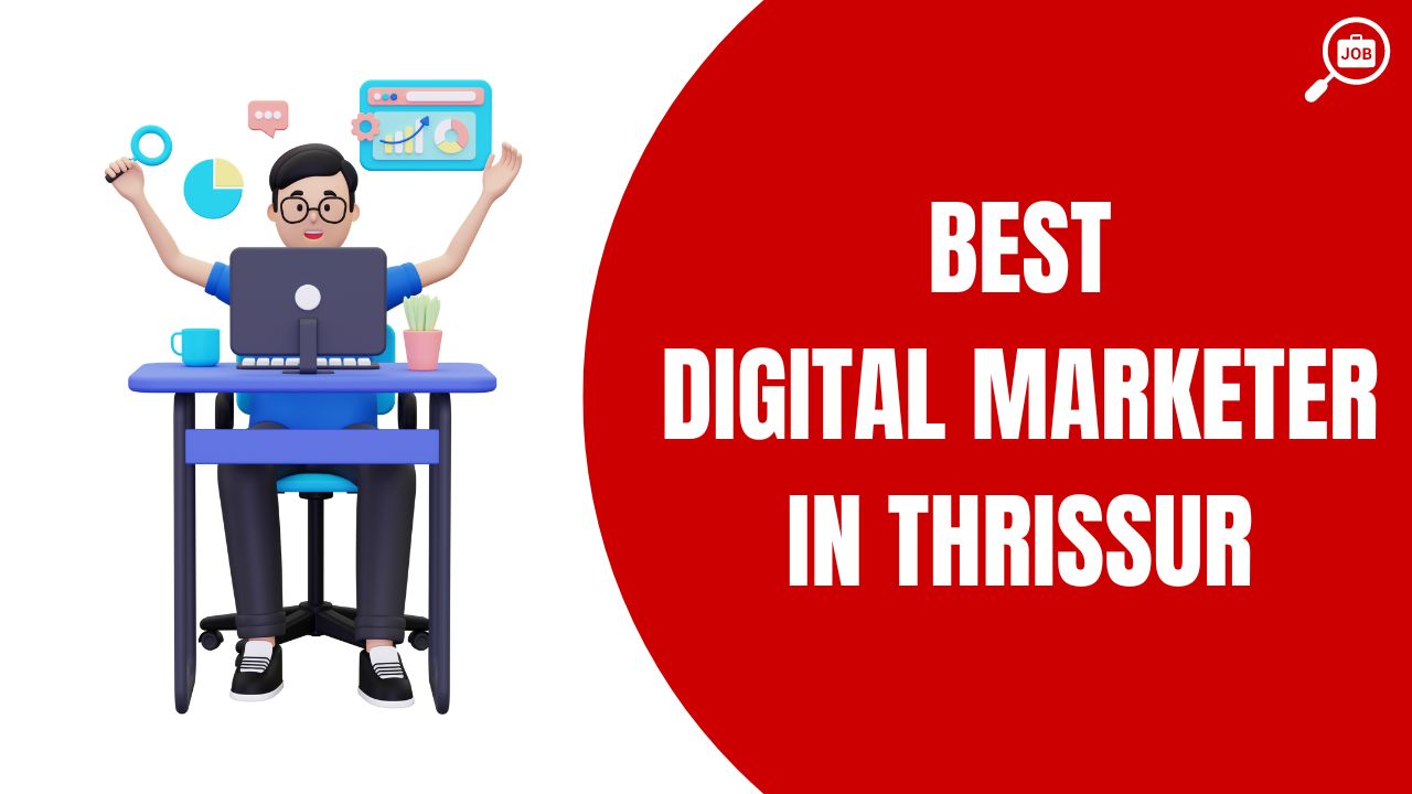 Best freelance digital marketer in thrissur